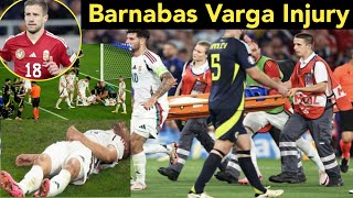 Barnabas Varga Injury  Barnabas Varga Latest Update  Barnabas Varga  Lala newz [upl. by Akimrej222]