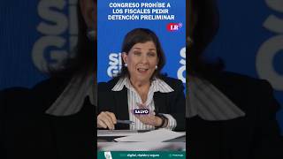 CONGRESO prohíbe a los fiscales pedir detención preliminar  RMP shorts [upl. by Yejus236]