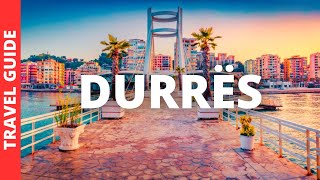 Durrës Albania Travel Guide 15 BEST Things To Do In Durrës [upl. by Socher]