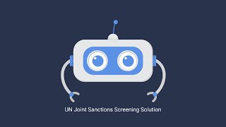 UN Joint Sanctions Screening Solution [upl. by Enrico233]