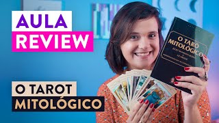 AULA  Review Tarot Mitológico [upl. by Durham]