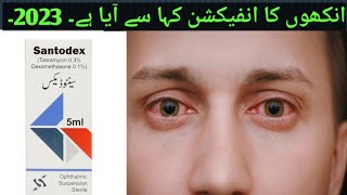 Santodex Eye Drops Uses In Urdu  Tobramycin  Eyes Infection 2023  Red Eyes  Tobradex Eye Drops [upl. by Scherman]