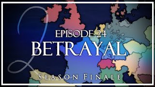 1871 Alternate History  S2 Episode 24 Betrayal Season Finale [upl. by Haymes]