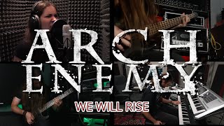 ARCH ENEMY  We Will Rise KBS Cover Version [upl. by Mages426]