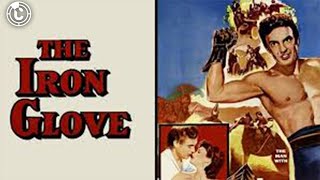 The Iron Glove  Full Movie  CineStream [upl. by Oballa]