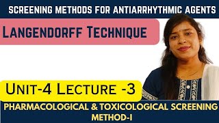 Screening Methods for Antiarrhythmic Agents  LANGENDORFF Technique  LANGENDORFF guidepharmaline [upl. by Arteid320]