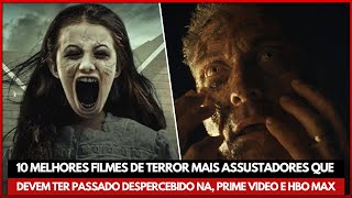 🚨10 melhores filmes de terror mais assustadores da Prime Vídeo e HBO MAX  Filmes de Terror 2024 [upl. by Ynahirb91]