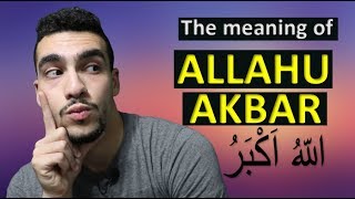 What is Allahu Akbar What does it mean [upl. by Fuld545]