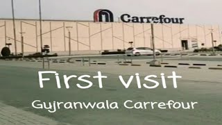 GUJRANWALA TRAVEL VLOG  MINE FIRST VISIT GUJRANWALA CARREFOUR [upl. by Naerol]