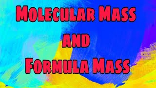 Difference between Molecular Mass and Formula Mass [upl. by Margot472]