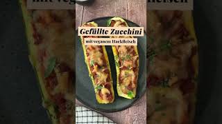 Gefüllte Zucchini mit veganem Hackfleisch  Veganes Rezept [upl. by Aslin453]