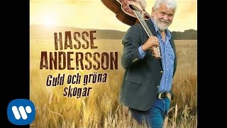 Hasse Andersson  Guld och gröna skogar Official Audio [upl. by Nnyllaf165]