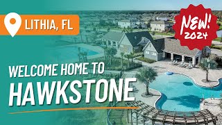 Hawkstone 2024 Community Tour  New Homes for Sale in Lithia FL [upl. by Dinah]