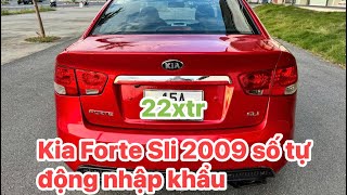 Kia Forte 2009 bản full SLI nhập khẩu nguyên chiếc HÀN QUỐC  động cơ 16L LH Nhím 0972586198 zalo [upl. by Moorish557]