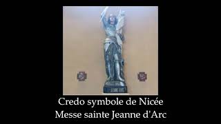 410 Credo symbole de Nicée  Messe sainte Jeanne dArc missel 2021 [upl. by Iznek]