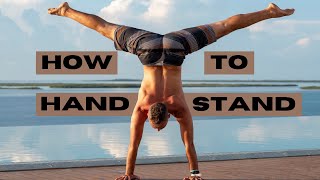 Handstand Mastery Beginner to Advanced Techniques Explained [upl. by Orofselet779]