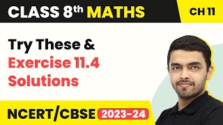 Mensuration  Try These amp Exercise 114 Solutions  Class 8 NCERT Maths Chapter 11 202223 [upl. by Tnert115]