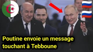 🇩🇿🇷🇺 Message de Vladimir Poutine à Tebboune pour le 70e Anniversaire de la Révolution Algérienne [upl. by Yslek]