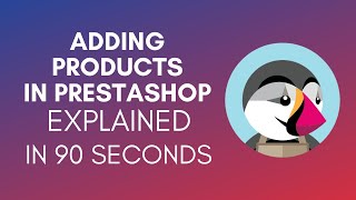 How To Add Products In PrestaShop 2024 [upl. by Vivianna750]