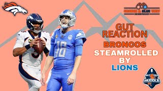 Gut Reaction Broncos Decimated by Lions  Orange amp Blue View [upl. by Renee114]