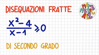 DISEQUAZIONI FRATTE di secondo grado  DF20 [upl. by Winfred]