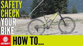 How To Safety Check Your MTB For Bike Park Riding  Mountain Bike Maintenance [upl. by Shull]