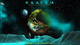 West Incarnation  Kaalam PRODHIGHTHASH [upl. by Yamauchi]