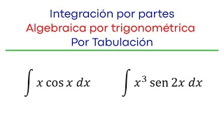 Integral por partes Caso Algebraico por trigonométrico [upl. by Atsyrhc]