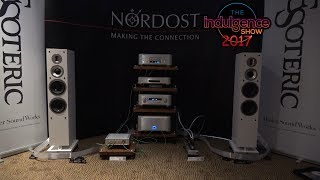 Esoteric Nordost ProAc  Indulgence HiFi Show 2017 [upl. by Malvino]