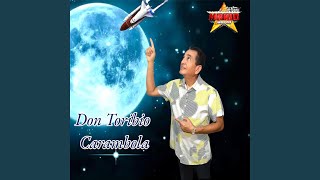 Don Toribio Carambola [upl. by Aman193]