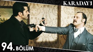 Karadayı 94 Bölüm Full HD [upl. by Thayne]