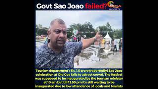 Tourism dept’s Rs 15 crore reportedly Sao Joao celebration at Old Goa fails to attract crowd [upl. by Sylirama]