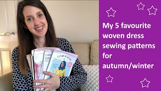 My 5 favourite woven dress sewing patterns for autumnwinter [upl. by Coppock]