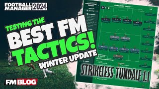 STRIKERLESS 424 TUNDALF  Testing the Best FM24 Tactics  Football Manager 2024 [upl. by Yniattirb33]