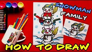 How To Draw Cute Christmas Snowman Family  Folding Surprise Jak narysować Świąteczne Bałwanki [upl. by Chaffee]