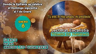 LECTURAS SÁBADO 6 DE ENERO DE 2024  DONDE LA EPIFANÍA SE CELEBRA EL DOMINGO SIGUIENTE AL 1 DE ENERO [upl. by Eelitan]