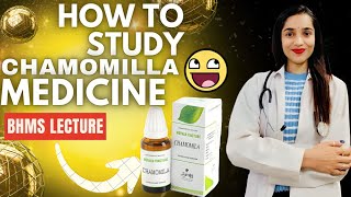 Chamomilla medicine BHMS lecture video  chamomilla homeopathic medicine lecture  Johari BHMS [upl. by Megan433]