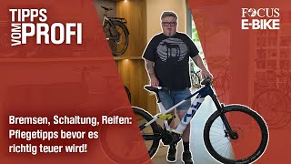 Mit diesen Tipps vom Profi bleibt dein EBike in einem top Zustand  FOCUS EBIKE Werkstatt [upl. by Meek788]