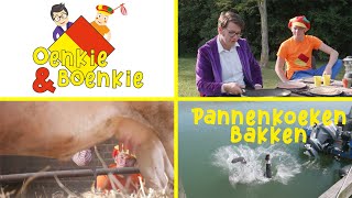 Oenkie en Boenkie  Pannenkoeken bakken  Aflevering 1 [upl. by Bolitho506]