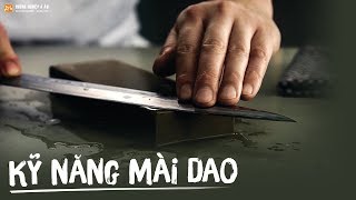 Kỹ năng mài dao sắc và bén đúng kỹ thuật của Đầu Bếp  Kỹ năng nghề bếp  Hướng Nghiệp Á Âu [upl. by Hahnert]