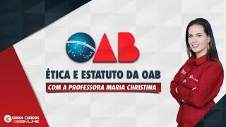 Aulas Gratuitas de Ética e Estatuto da OAB  Aula 01 [upl. by Enelak]