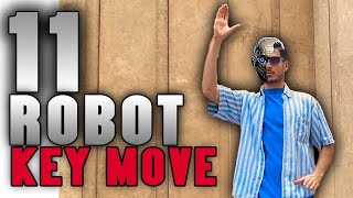 11 important KEY MOVE in ROBOT DANCE  ROBOT DANCE TUTORIAL  ALIREZA SONIC [upl. by Shaylah]