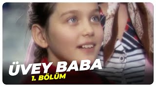 Üvey Baba 1 Bölüm  Nostalji Diziler [upl. by Medardas]