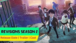 Revisions Season 2 Release Date  Trailer  Cast  Expectation  Ending Explained [upl. by Stanley]