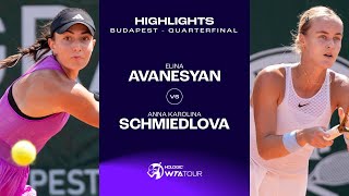 Elina Avanesyan vs Anna Karolina Schmiedlova  2024 Budapest Quarterfinal  WTA Match Highlights [upl. by Berg]