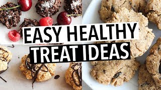 EASY HEALTHY TREAT amp DESSERT IDEAS  naughty healthy recipes [upl. by Anagrom]