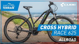 CUBE Cross Hybrid Race 625 Allroad 2020  Sur le Terrain [upl. by Olney]