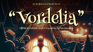 Adrian Dansalan  “Vordelia” From the soundtrack for the novel “Inkwell amp The Axe” Single [upl. by Shulock]