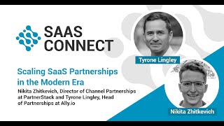 Scaling SAAS Partnerships in the Modern Era [upl. by Siaht]