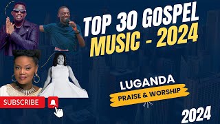 2024 Gospel Music  Luganda  Ugandan Christiaan Songs New Year happynewyear2024 [upl. by Aek]